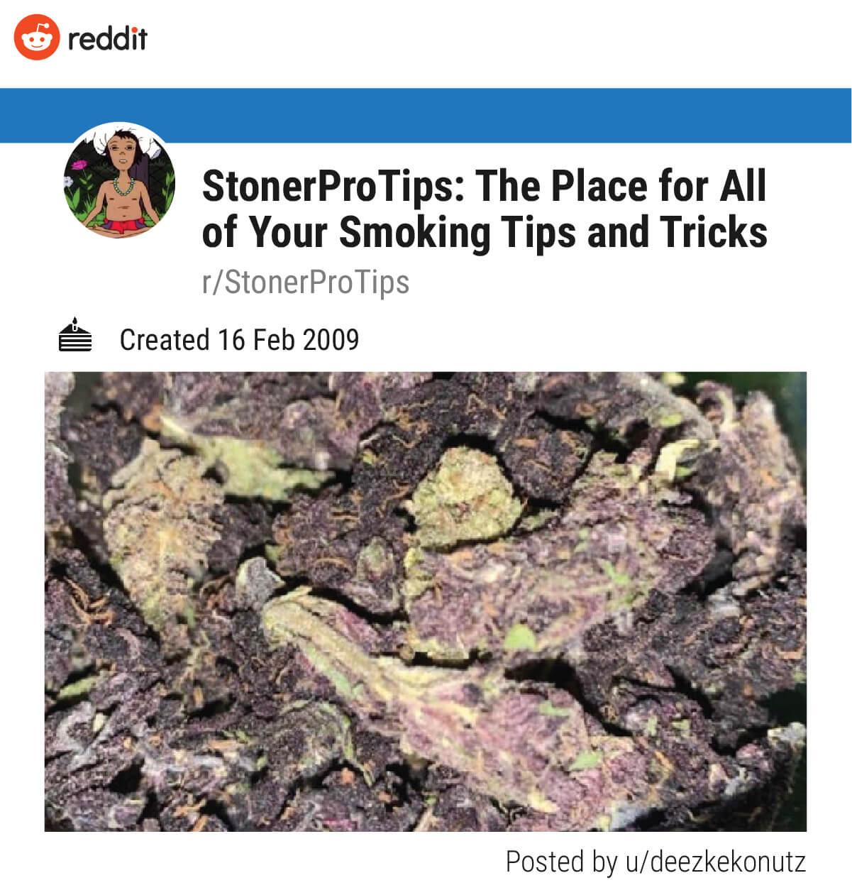 StonerProTips: The Place for All of Your Smoking Tips and Tricks (r/StonerProTips) StonerProTips: The Place for All of Your Smoking Tips and Tricks (r/StonerProTips)