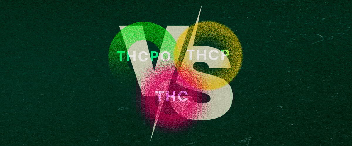 Colorful graphic comparing THCPO, THCP, and THC with bold text and vibrant green, pink, and yellow hues on a dark green background, perfect for cannabis comparison articles.